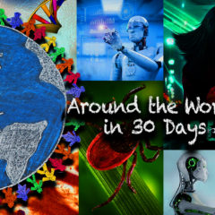 Around the World in 30 Days – June 2018