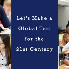 PISA – Create a Test That Gives Policymakers 21st Century Big Data That Matters